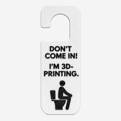 🚪😂Don't Come In! I'm 3D-Printing Door Hanger